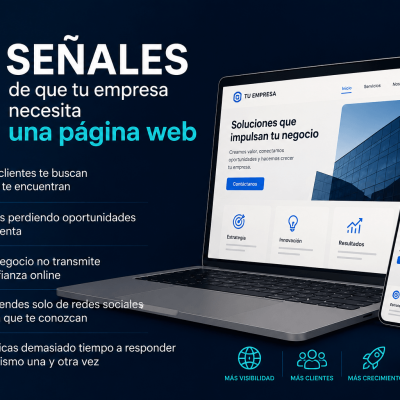 5 señales de que tu empresa necesita una página web (1)